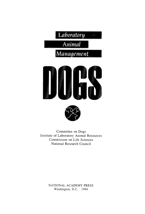 FRONT MATTER | Laboratory Animal Management: Dogs |The National Academies  Press