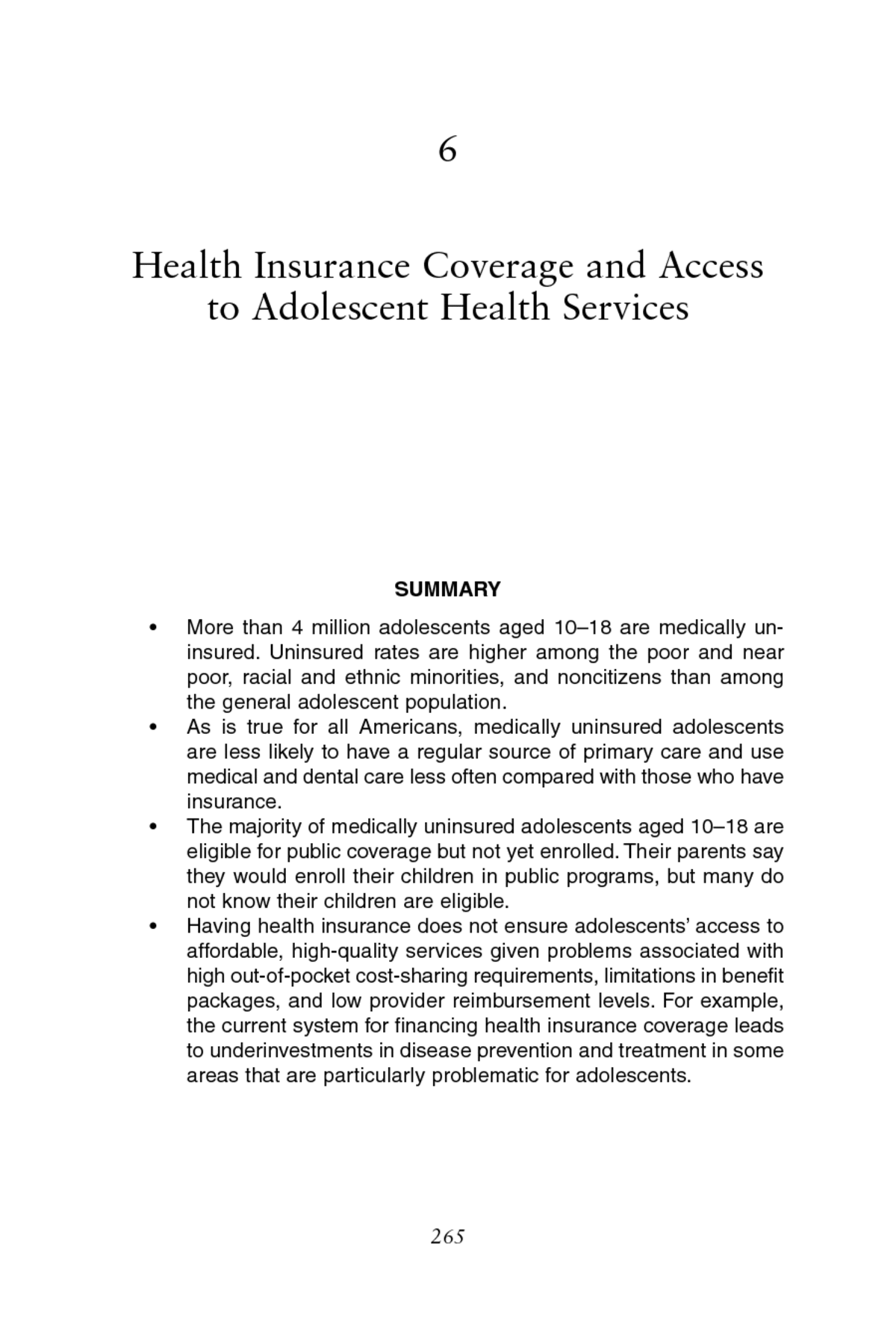 6 Health Insurance Coverage and Access to Adolescent Health