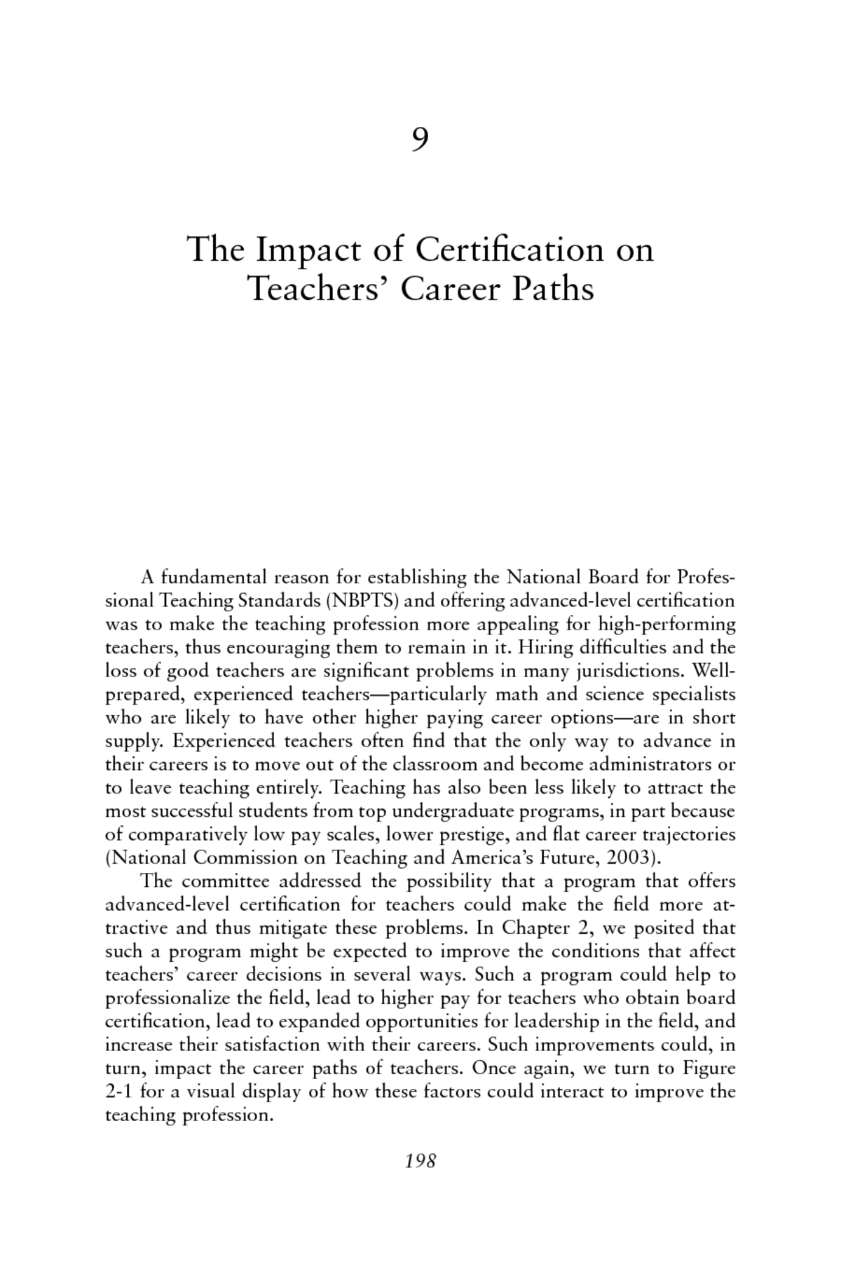 9 The Impact of Certification on Teachers Career Paths Assessing
