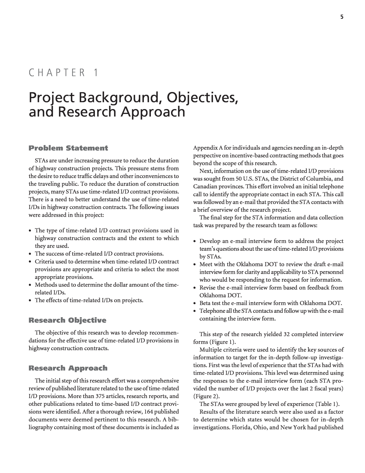Chapter 1 - Project Background, Objectives, and Research Approach |  Time-Related Incentive and Disincentive Provisions in Highway Construction  Contracts |The National Academies Press
