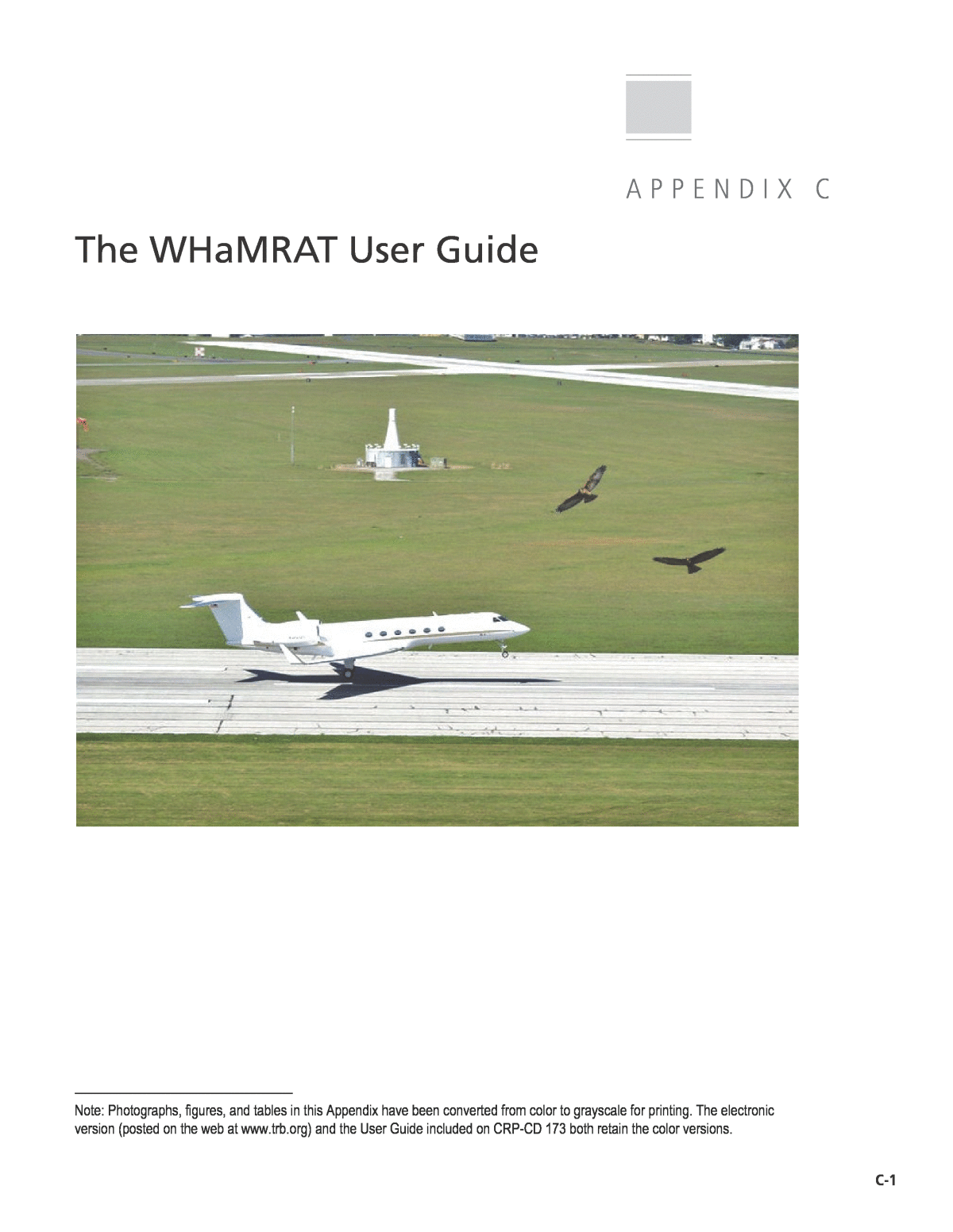 Appendix C - The WHaMRAT User Guide, Applying an SMS Approach to Wildlife  Hazard Management