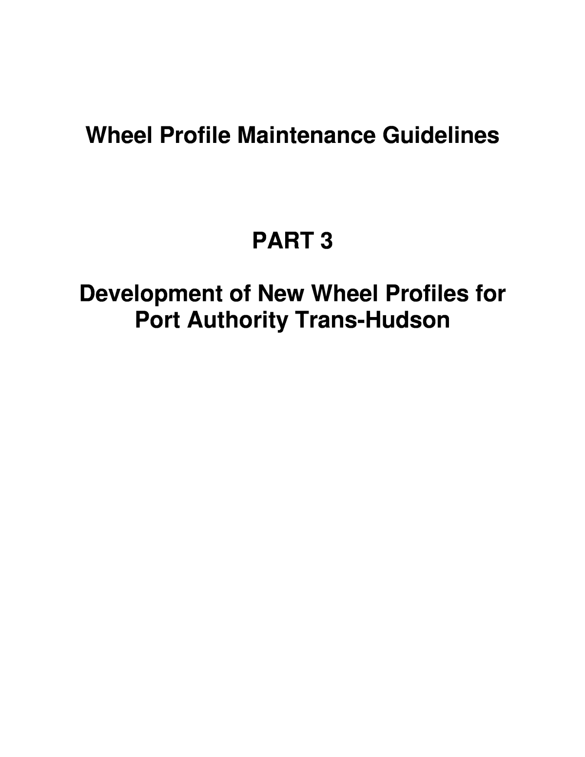 Part 3 Development of New Wheel Profiles for Port Authority Trans-Hudson |  Wheel Profile Maintenance Guidelines | The National Academies Press