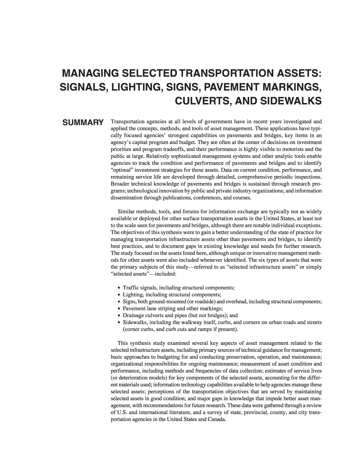 Chapter Seven - Sidewalks, Managing Selected Transportation Assets:  Signals, Lighting, Signs, Pavement Markings, Culverts, and Sidewalks