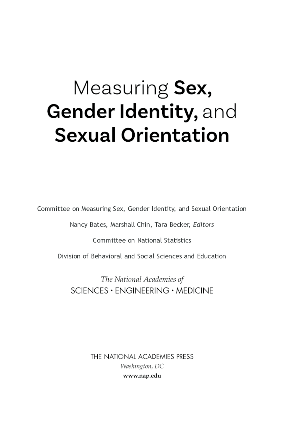 Front Matter Measuring Sex Gender Identity And Sexual Orientation The National Academies Press 2032