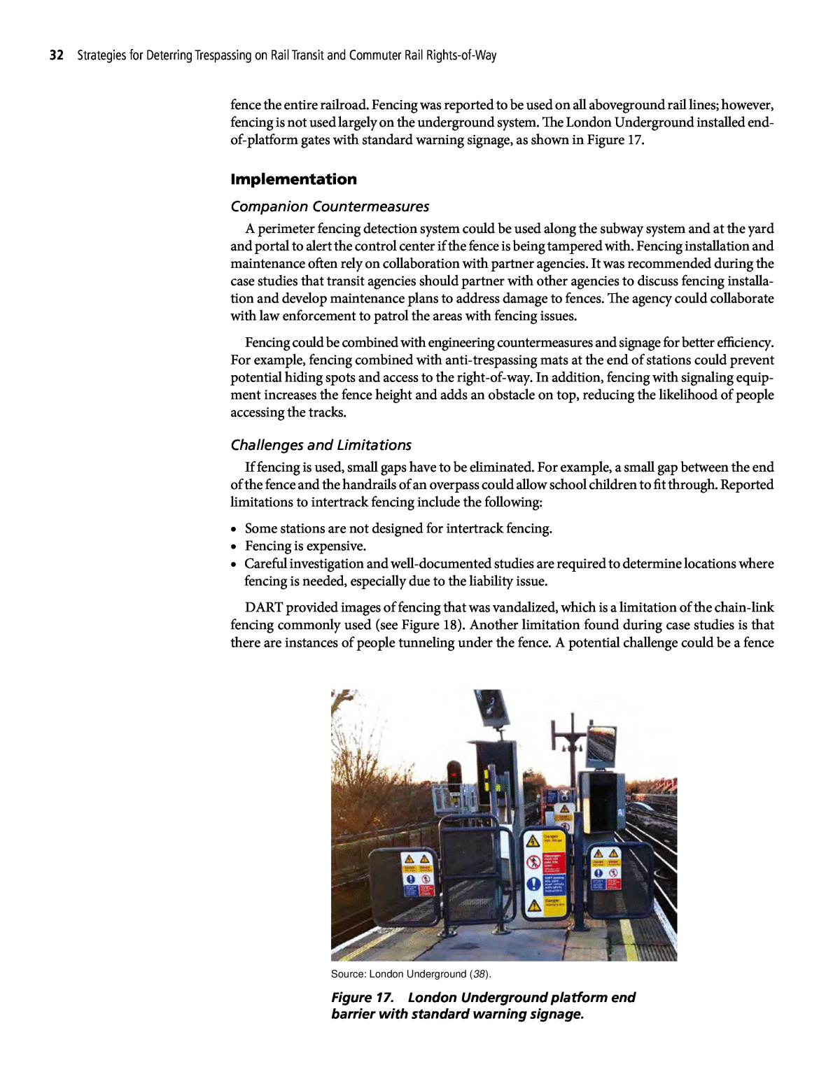 Chapter 5 - Applying Countermeasures to Reduce Trespassing Risks, Strategies for Deterring Trespassing on Rail Transit and Commuter Rail  Rights-of-Way, Volume 1: Guidebook