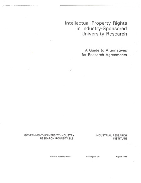 Intellectual Property Rights in Industry-Sponsored University Research: A Guide to Alternatives for Research Agreements