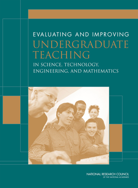 Cover: Evaluating and Improving Undergraduate Teaching in Science, Technology, Engineering, and Mathematics