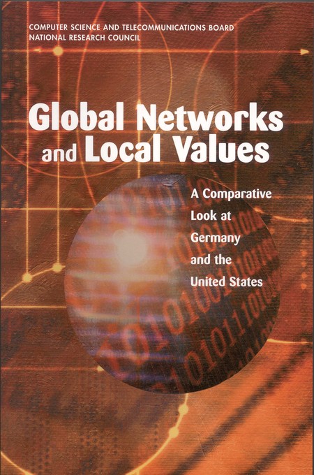 Global Networks and Local Values: A Comparative Look at Germany and the United States