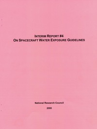 Interim Report #4 on Spacecraft Water Exposure Guidelines