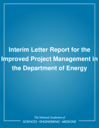 Interim Letter Report for the Improved Project Management in the Department of Energy