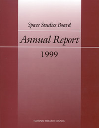 Space Studies Board Annual Report 1999