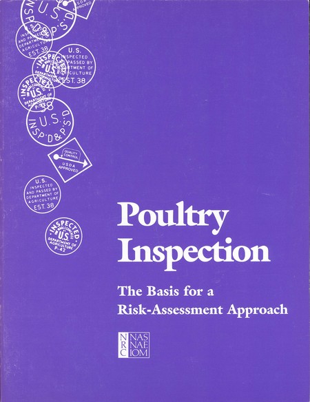 Poultry Inspection: The Basis for a Risk-Assessment Approach