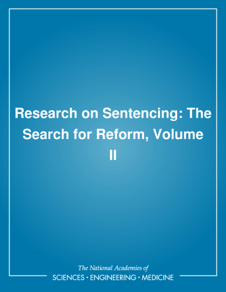 Cover: Research on Sentencing: The Search for Reform, Volume II