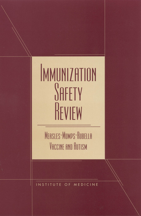 Cover: Immunization Safety Review: Measles-Mumps-Rubella Vaccine and Autism
