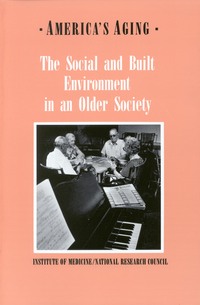 The Social and Built Environment in an Older Society