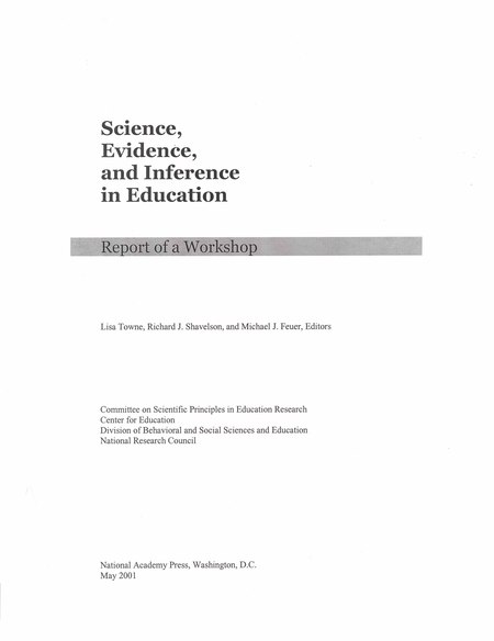 Science, Evidence, and Inference in Education: Report of a Workshop