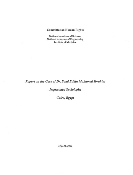 Report on the Case of Dr. Saad Eddin Mohamed Ibrahim, Imprisoned Sociologist, Cairo, Egypt