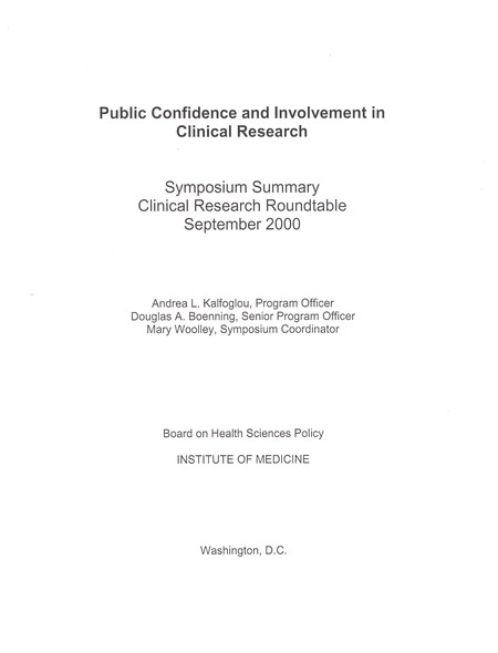 Public Confidence and Involvement in Clinical Research: Symposium Summary, Clinical Research Roundtable, September 2000