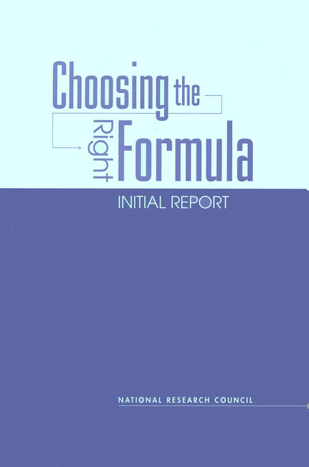 Cover: Choosing the Right Formula: Initial Report