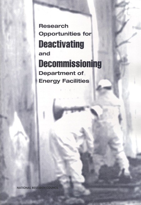 Research Opportunities for Deactivating and Decommissioning Department of Energy Facilities