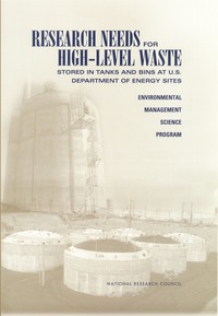 Research Needs for High-Level Waste Stored in Tanks and Bins at U.S. Department of Energy Sites: Environmental Management Science Program
