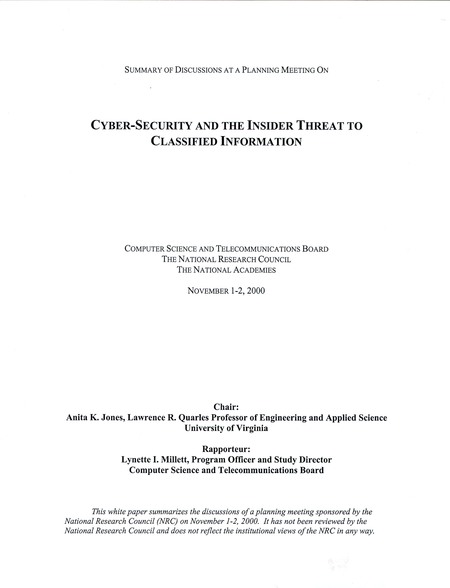 Summary of Discussions at a Planning Meeting on Cyber-Security and the Insider Threat to Classified Information