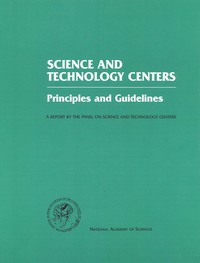 Science and Technology Centers: Principles and Guidelines