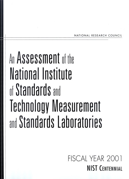 An Assessment of the National Institute of Standards and Technology Measurement and Standards Laboratories: Fiscal Year 2001