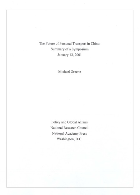 The Future of Personal Transport in China: Summary of a Symposium, January 12, 2001