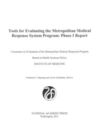 Tools for Evaluating the Metropolitan Medical Response System Program: Phase I Report