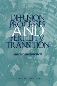 Diffusion Processes and Fertility Transition: Selected Perspectives