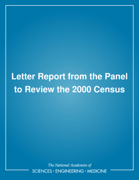 Letter Report from the Panel to Review the 2000 Census