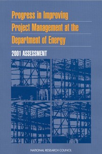 Progress in Improving Project Management at the Department of Energy: 2001 Assessment