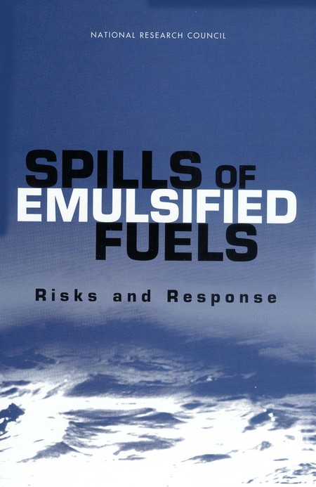 Spills of Emulsified Fuels: Risks and Response