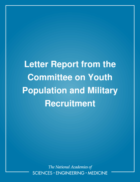 Letter Report from the Committee on Youth Population and Military Recruitment