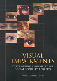Visual Impairments: Determining Eligibility for Social Security Benefits