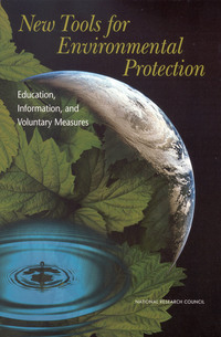 New Tools for Environmental Protection: Education, Information, and Voluntary Measures
