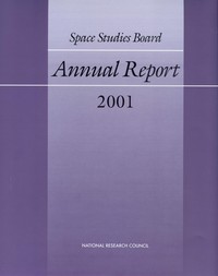 Space Studies Board Annual Report 2001