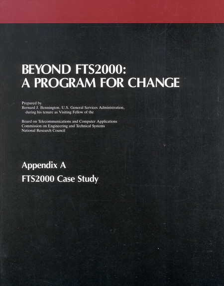 Cover: Beyond FTS2000: A Program for Change: Appendix A -- FTS2000 Case Study