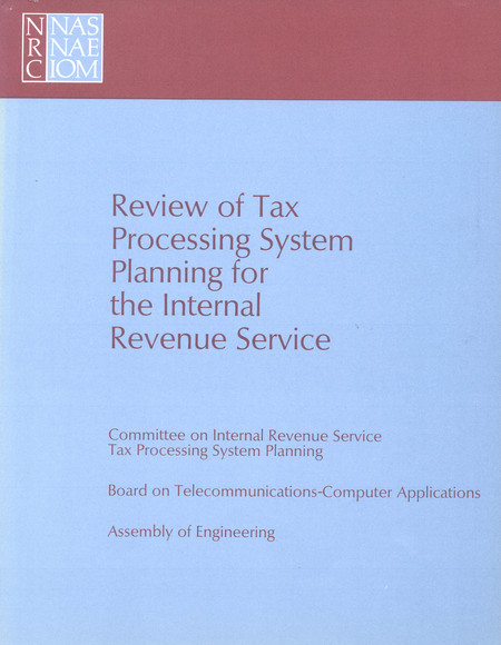 Review of Tax Processing System Planning for the Internal Revenue Service