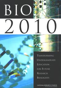 BIO2010: Transforming Undergraduate Education for Future Research Biologists
