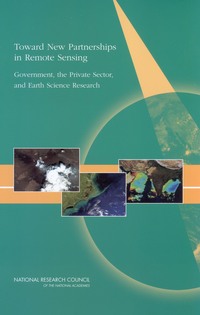 Toward New Partnerships In Remote Sensing: Government, the Private Sector, and Earth Science Research