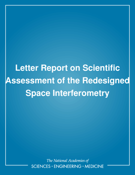 Letter Report on Scientific Assessment of the Redesigned Space Interferometry