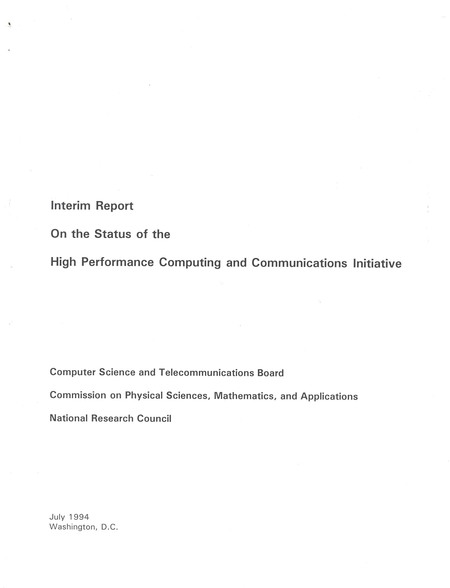 Interim Report on the Status of the High Performance Computing and Communications Initiative