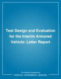 Test Design and Evaluation for the Interim Armored Vehicle: Letter Report