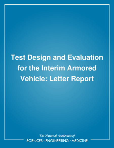 Test Design and Evaluation for the Interim Armored Vehicle: Letter Report