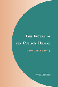 Cover Image: The Future of the Public's Health in the 21st Century