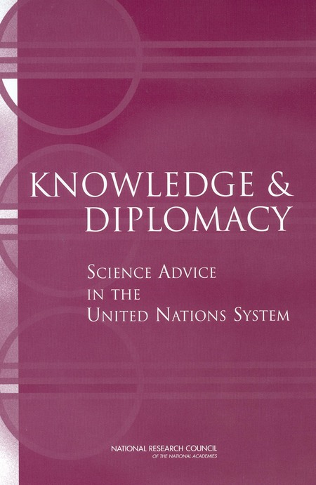 Cover: Knowledge and Diplomacy: Science Advice in the United Nations System