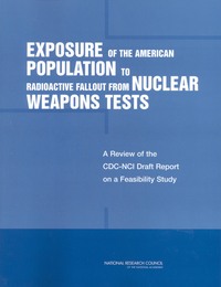 Cover Image: Exposure of the American Population to Radioactive Fallout from Nuclear Weapons Tests