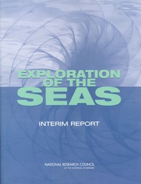 Exploration of the Seas: Interim Report